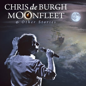 Chris de Burgh - Moonfleet&Other Stories Chris de Burgh - Moonfleet&Other Stories