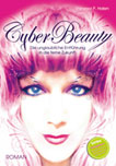 CyberBeauty_ Anti-Aging aus der Zukunft