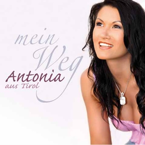 Mein Weg - Sängerin Antonia aus Tirolüberrascht auch ihre Kritiker!