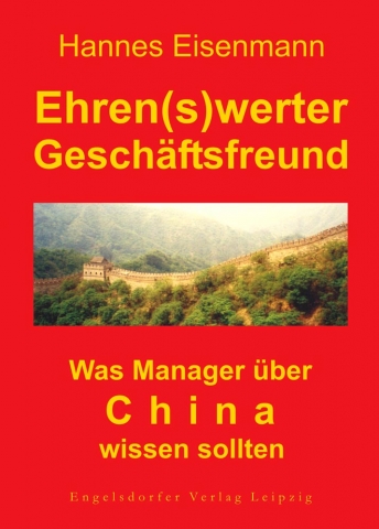 Was nicht nur Managerüber China wissen sollten