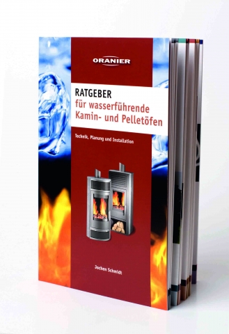 Oranier gibt Nachschlagewerk zu wasserführenden Kamin- und Pelletöfen heraus