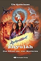 ENYULAH – Das Rätsel der vier Mysterien ENYULAH – Das Rätsel der vier Mysterien