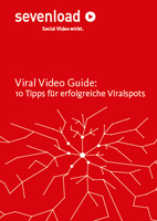 Viral Video Guide: 10 Tipps für erfolgreiche Viralspots Viral Video Guide: 10 Tipps für erfolgreiche Viralspots