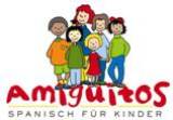 Amiguitos - Spanisch für Kinder von 1 bis 10 Jahren Amiguitos - Spanisch für Kinder von 1 bis 10 Jahren