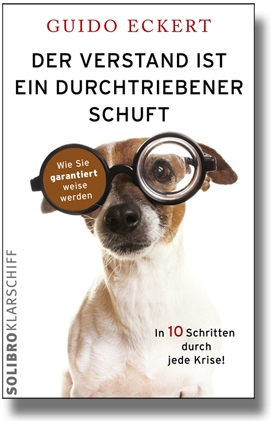 Erster Ratgeber erschienen, der zeigt, dass Weisheit erlernbar ist Erster Ratgeber erschienen, der zeigt, dass Weisheit erlernbar ist