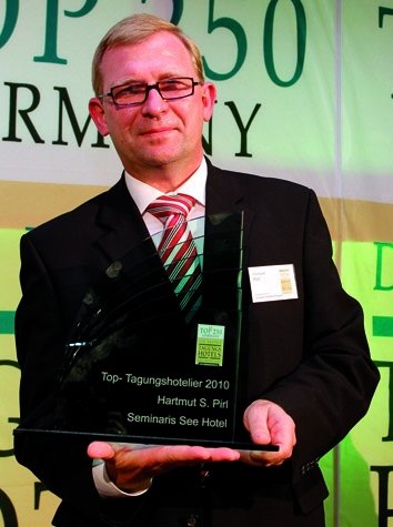 Hartmut S. Pirl ist TOP-Tagungshotelier 2010 Hartmut S. Pirl ist TOP-Tagungshotelier 2010