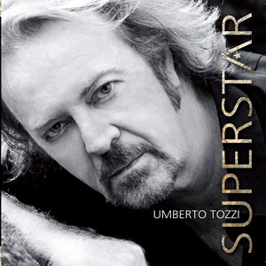 Umberto Tozzi - Superstar Umberto Tozzi - Superstar