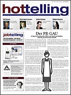 Der PR-GAU der Hotellerie - „hottelling“: Wie die Dumping-Lohn-Affäre aus Hamburg der gesamten Branc