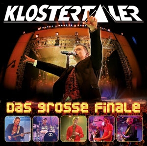Klostertaler - Das große Finale (CD&DVD) Klostertaler - Das große Finale (CD&DVD)