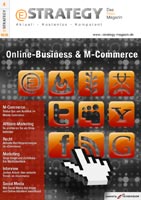 Die neue Ausgabe des kostenlosen eStrategy-Magazins Die neue Ausgabe des kostenlosen eStrategy-Magazins