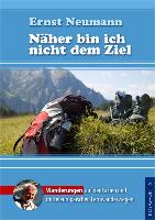 Das neue Wanderbuch von Ernst Neumann