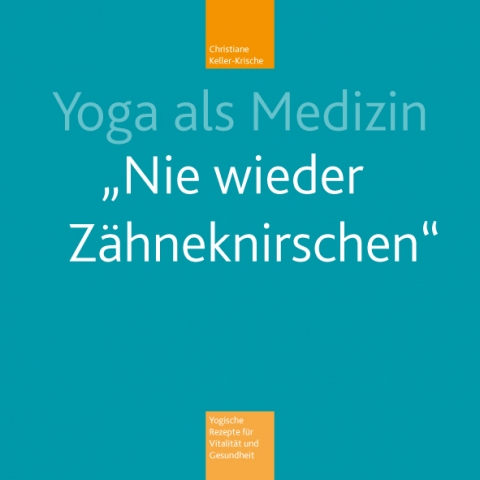 Neuerscheinung:   Yoga als Medizin -