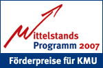 Mittelstandsprogramm 2007 - die Förderinitiative für KMU Mittelstandsprogramm 2007 - die Förderinitiative für KMU