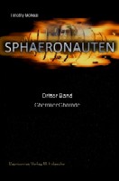 Sphaeronauten, dritter Band,CherokeeCharade, ISBN 978-3-9813572-4-0, 10,80 €