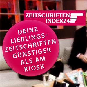 Zeitschriften und Zeitungen so günstig und einfach abonnieren wie nie