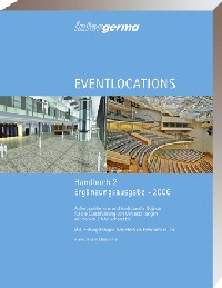 Mit dem Handbuch Eventlocations sind Event-Entscheider immer top informiert.