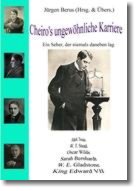Cheiros ungewöhnliche Karriere