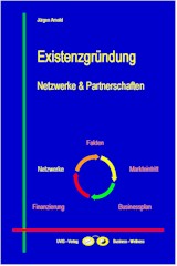 Existenzgründung - Netzwerke und Partnerschaften Existenzgründung - Netzwerke und Partnerschaften