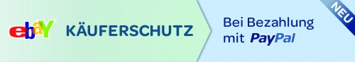 Neu: eBay-Käuferschutz bei Bezahlung mit PayPal Neu: eBay-Käuferschutz bei Bezahlung mit PayPal