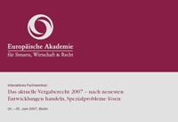 Interaktives Fachseminar „Das aktuelle Vergaberecht 2007