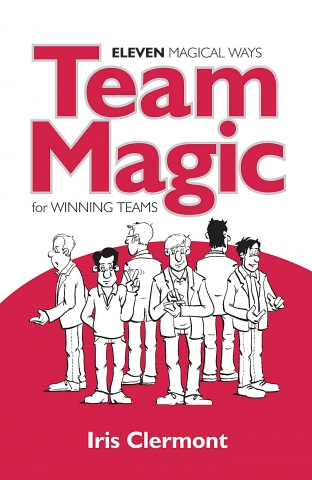 11 Magische Wege für erfolgreiche Teams! 11 Magische Wege für erfolgreiche Teams!