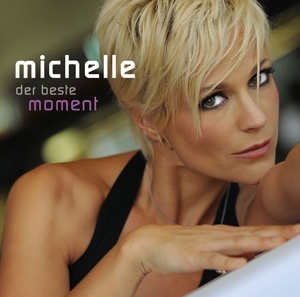 Michelle - Der beste Moment