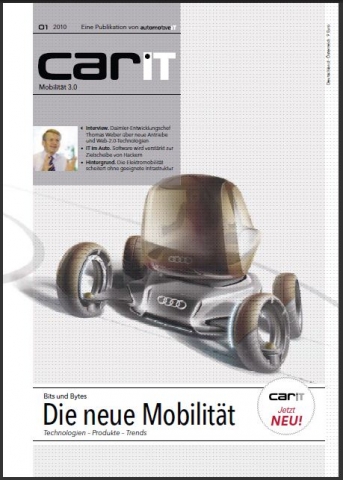 carIT - Mobilität 3.0 - Das neue Fachmagazin für die Autoindustrie der Zukunft. Kostenloses eBook zu carIT - Mobilität 3.0 - Das neue Fachmagazin für die Autoindustrie der Zukunft. Kostenloses eBook zu