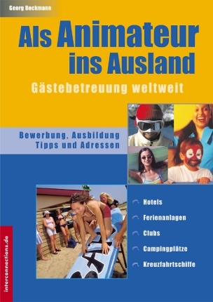 Immer Saison - Als Animateur ins Ausland