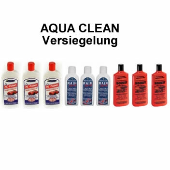 Aqua Clean Versiegelung für weniger Arbeit beim Putzen Aqua Clean Versiegelung für weniger Arbeit beim Putzen