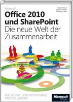 Gratis eBook: „Office 2010 und SharePoint“ von Microsoft Press Gratis eBook: „Office 2010 und SharePoint“ von Microsoft Press