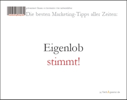 Eigenlob stimmt! Eigenlob stimmt!