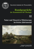 Natur und Mensch in Mitteleuropa im letzten Jahrtausend Natur und Mensch in Mitteleuropa im letzten Jahrtausend