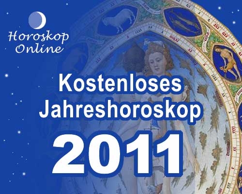 Jahreshoroskop 2011, Tageshoroskop und viele weitere Services kostenlos Jahreshoroskop 2011, Tageshoroskop und viele weitere Services kostenlos
