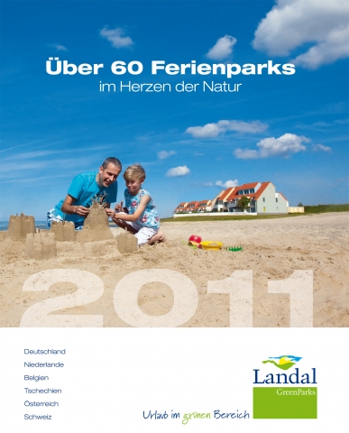Neuer Landal-Katalog 2011: Ferienparks im Herzen der Natur - jetzt auch im Sauerland und im Harz Neuer Landal-Katalog 2011: Ferienparks im Herzen der Natur - jetzt auch im Sauerland und im Harz