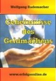 Die unerschöpfliche Geldquelle Die unerschöpfliche Geldquelle