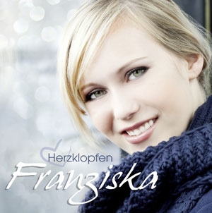 Franziska - Herzklopfen (VÖ: 14.01.2011) Franziska - Herzklopfen (VÖ: 14.01.2011)