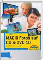 Buch-Cover: MAGIX Fotos auf CD & DVD 10