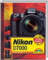 Buch-Cover: Nikon D7000 - Beherrschen Sie die Funktionsvielfalt Buch-Cover: Nikon D7000 - Beherrschen Sie die Funktionsvielfalt