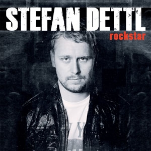 Stefan Dettl - Rockstar