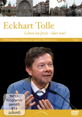 Mit Eckhart Tolle erfahren, wie wir im Jetzt leben können