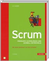 Buch-Cover: Scrum - Produkte zuverlässig und schnell entwickeln