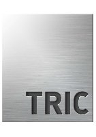 Perfektion die begeistert: TRIC Perfektion die begeistert: TRIC