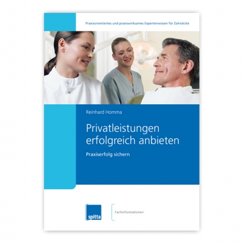Privatleistungen erfolgreich anbieten Privatleistungen erfolgreich anbieten