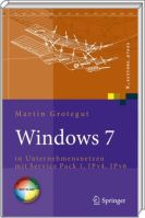 Buch-Cover: Windows 7 in Unternehmensnetzen Buch-Cover: Windows 7 in Unternehmensnetzen