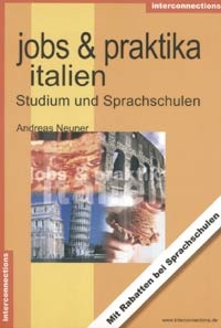Jobs, Sprachen lernen und Praktika in Italien