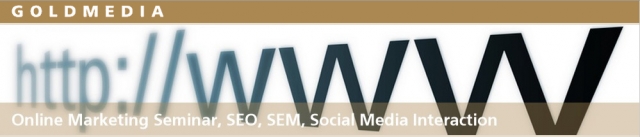 Online Marketing Seminar mit den Schwerpunkten SEO, SEM, Web 2.0 und Social Media Online Marketing Seminar mit den Schwerpunkten SEO, SEM, Web 2.0 und Social Media