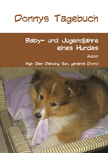 Lustig und unterhaltsam – Donnys Tagebuch