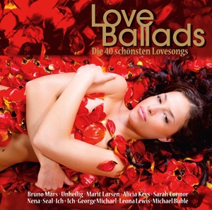 Love Ballads - Die 40 schönsten Lovesongs