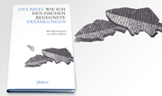 „Wie ich den Fischen begegnete“ von Ota Pavel