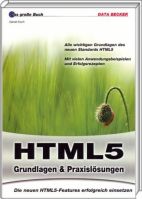 Buch-Cover: HTML5 - Das große Buch Grundlagen & Praxislösungen Buch-Cover: HTML5 - Das große Buch Grundlagen & Praxislösungen